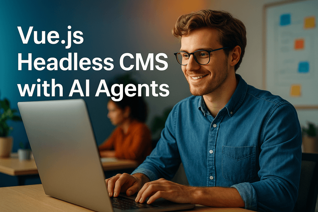 CMS for Vue.Js - Orbitype Headless CMS